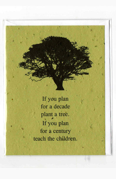 Plantable Greeting Card ~ Inspirational: If you plan for a decade...