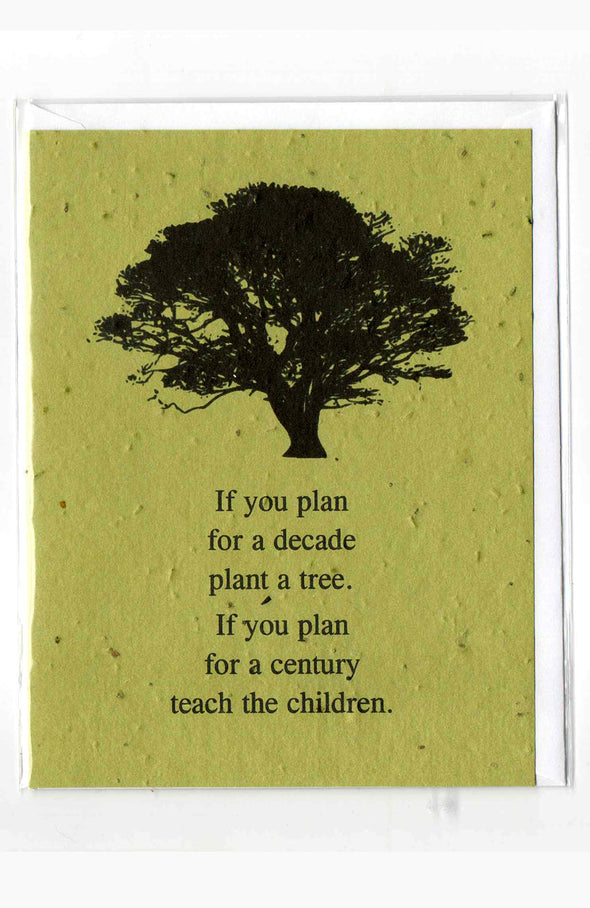Plantable Greeting Card ~ Inspirational: If you plan for a decade...
