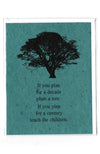 Plantable Greeting Card ~ Inspirational: If you plan for a decade...