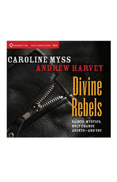 Audio Book - Caroline Myss: Divine Rebels