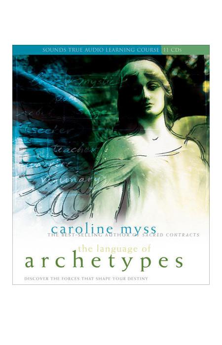 Audio Book - Caroline Myss: The Language of the Archetypes