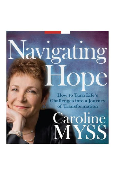 Audio Book - Caroline Myss: Navigating Hope