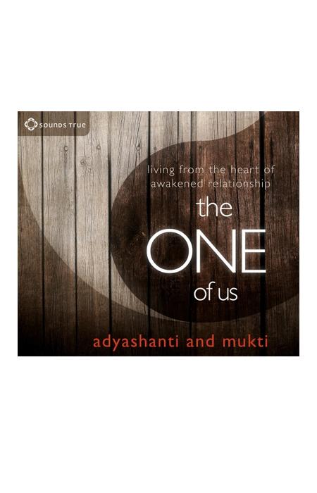 Audio Book - Adyashanti & Mukti: The One of Us