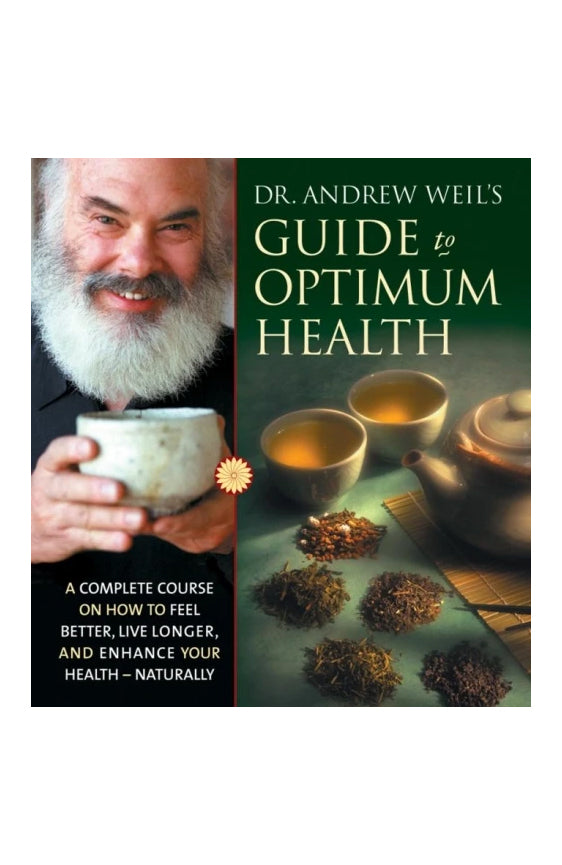 Audio Book - Dr. Andrew Weil: Guide to Optimum Health