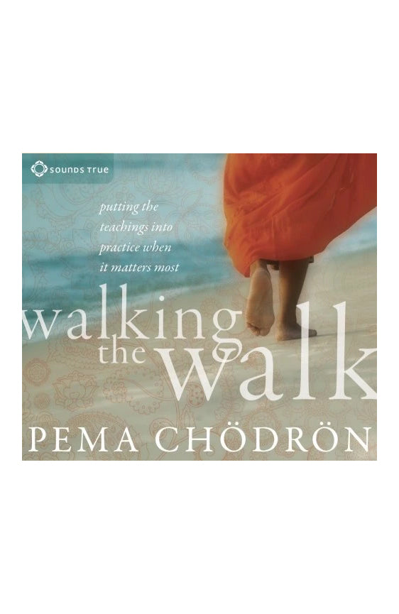 Audio Book - Pema Chodron: Walking the Walk